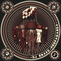 DJ Snake - Propaganda