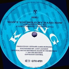 King - Won't You Hold My Hand Now (Magnificent 12'' Mix)