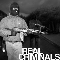 CHMST - REAL CRIMINALS (Forthcoming Asylum Audio)