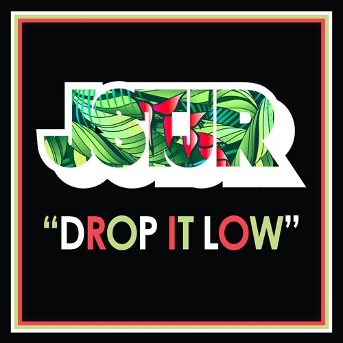 Drop It Low