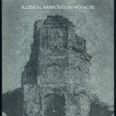Illogical Harmonies with d'incise - excerpt) [insub,rec06]