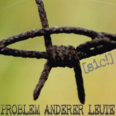 Problem Anderer Leute - Systemfehler [TSR-02] CD-R OUT NOW!