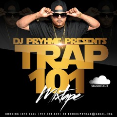 Trap 101 Mixtape (Dec 2015)