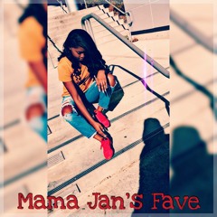 mama jans fave
