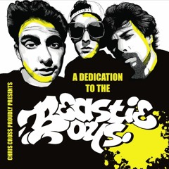 Beastie Boys Mixtape(Remixed By Chris Cross)