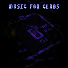 Music For Clubs