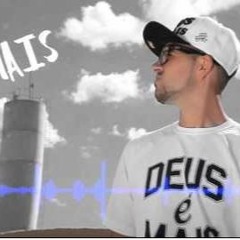 Thiagão -   Deus é mais
