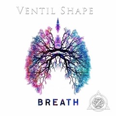 Ventil Shape - Breath