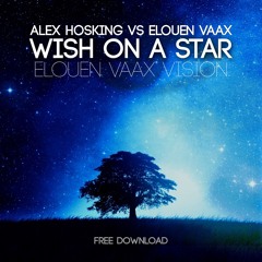 Wish On A Star (Elouen Vaax Vision)