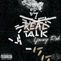 Real Talk (Prod. SavageTheBeast)