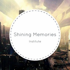 Institute & M A T T O X - Shining Memories [Free download]
