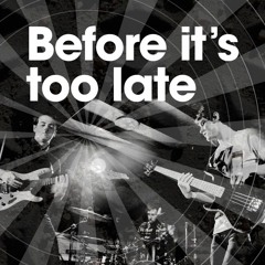 The Dark LP - Before It's Too Late