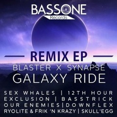 Blaster & Synapse - Galaxy Ride (DownFlex Remix)