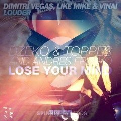 See You Again Vs Lose Your Mind Vs Louder(DV&LM Mashup)(BTWM 3.0)