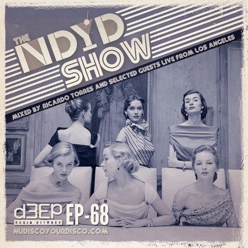 The NDYD Radio Show EP68