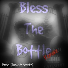 "Bless The Bottle" - Instrumental [Remake] (Prod. by JuniorXBeatz)