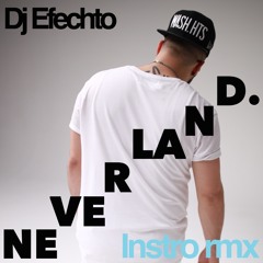 NEVERLAND EFECHTO INSTRO RMX