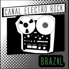 Artistas com divulgação "Canal Electro Rock BRASIL"