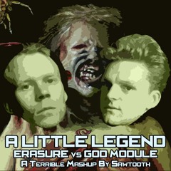 A Little Legend (Erasure vs God Module)