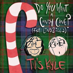 Do You Want A Candy Cane  (feat. Lindzilla)
