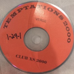 Temptations Vs Club XS 2000