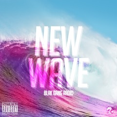 New Wave [Prod. by Taz Taylor]