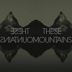 These Mountains - Samantha White  Ft. Kenneth Simms(Prod. Jahlil Beats)