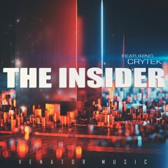 The Insider (feat. Crytek)