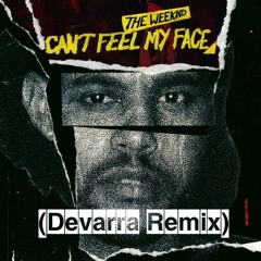 Devarra- Fxxl My Face