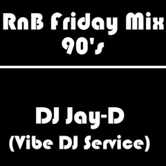 RnB Friday Mix 90's - Vibe DJ Service