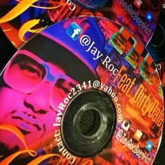 Jay Roc (Hello) Ft. Dirty Dale