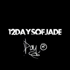 Day 5-Jade Denton (Prod. by MTKBeatz) #12DaysOfJade