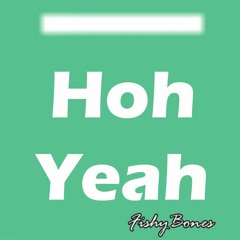 Hoh Yeah (Original Mix) DeepHouse 2016 Free Download