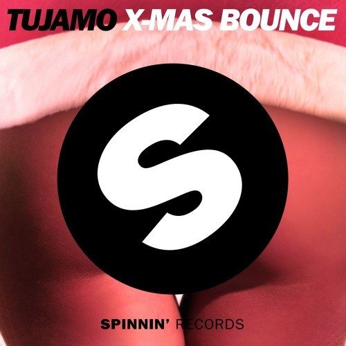Tujamo - X-Mas Bounce (Free Download)