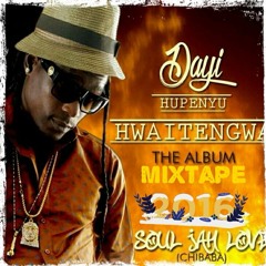 Soul Jah Luv - Dai Hupenyu Hwaitengwa - The Mixtape