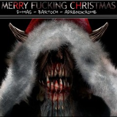 FREE DOWNLOAD Merry Fucking Christmas D-MAS VS BARTOCH VS ADRENOKROME