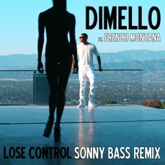 Lose Control (Sonny Bass RMX)[Free Download]