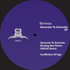 GIB022 : Benwaa - Generate To Innovate (Unfug Remix)