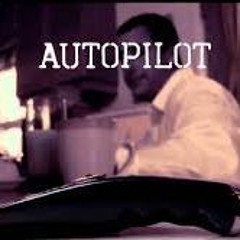 " Autopilot " Creepypasta