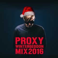 PROXY - WINTERGEDDON MIX 2016