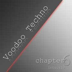 DJ Mandragora - Voodoo Techno 6 - intuitiv