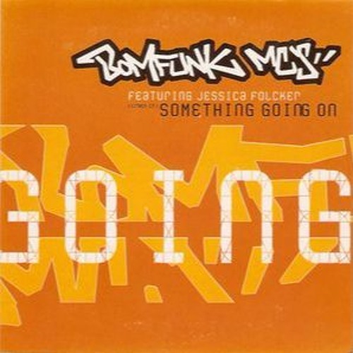 Bomfunk MC's - Something Going On (Mr. SOL Remix)