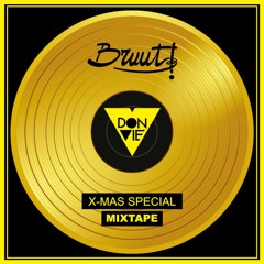 Bruut! Christmas Gift Mixed By Don Vie