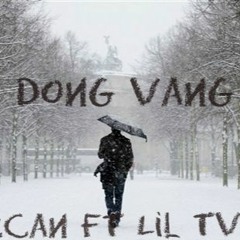 Đông Vắng - 2Can ft lil TVK