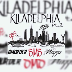 KILADELPHIA PT 2 FT MUGGA