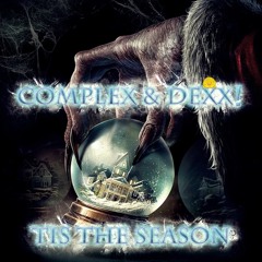 Tis The Season (Plex & Dexx)