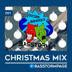 Basstorm Presents : The Christmas Mix