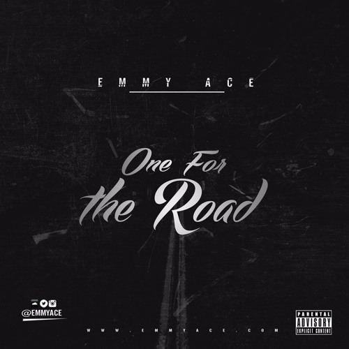 Emmy Ace - One For The Road