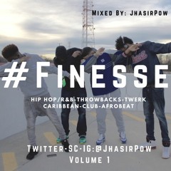 @JhasirPOW x #Finesse (Promo Mix) [Download Link In Description]