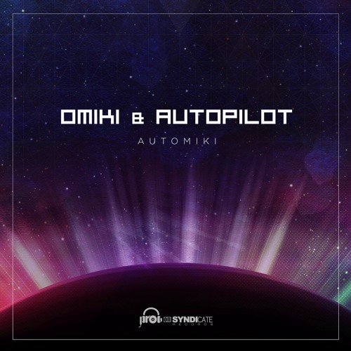 Omiki & Autopilot - AutOmiki (138) ***FREE DOWNLOAD***